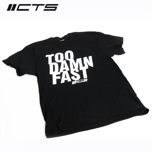 CTS Turbo TOO DAMN FAST Tee Shirt - Black